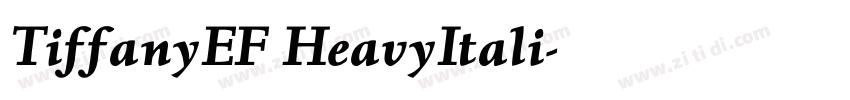 TiffanyEF HeavyItali字体转换